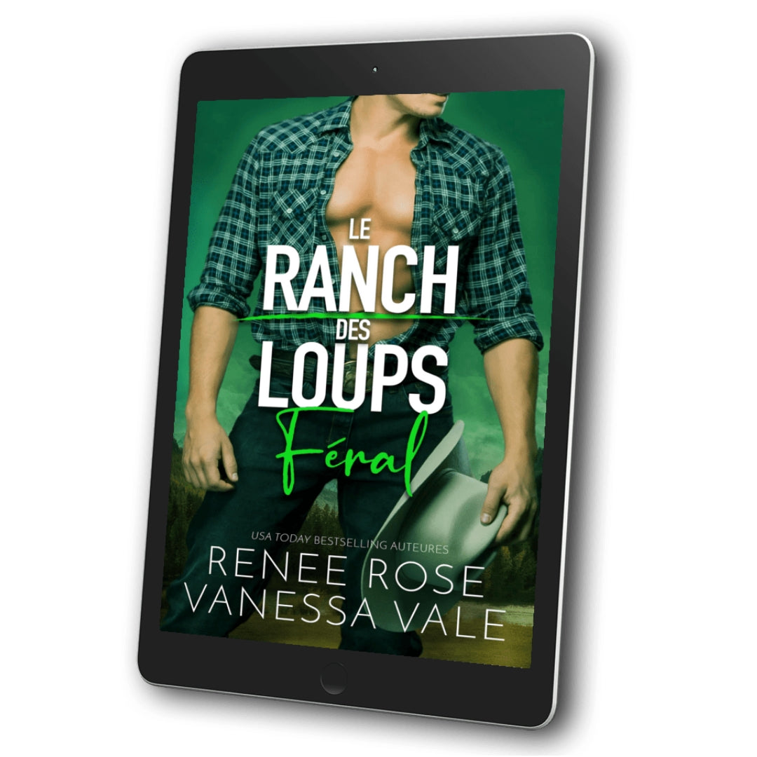 Le Ranch des Loups Livre 3: Féral