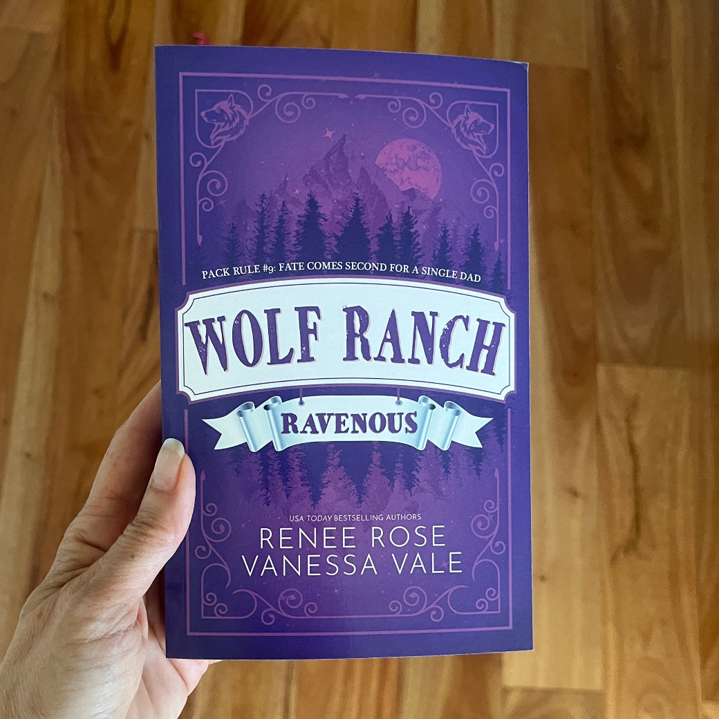 Wolf Ranch Book 9: Ravenous - SIGNED Paperback