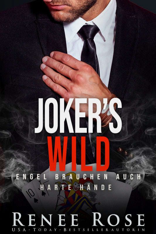 Unterwelt von Las Vegas Buch 5: Joker's Wild