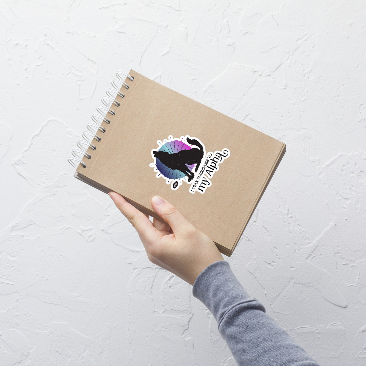 I only surrender to my Alpha sticker