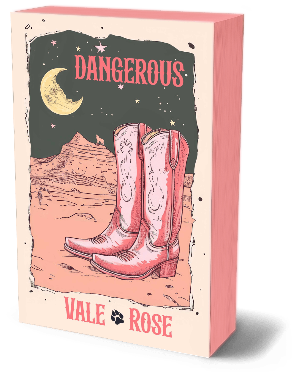 Wolf Ranch Book 10: Dangerous - Special Edition SIGNED