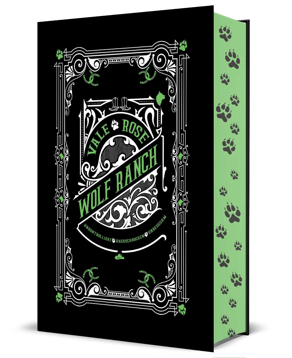 Wolf Ranch Special Edition: 7-9 unkontrolliert / unerschrocken / unbeugsam