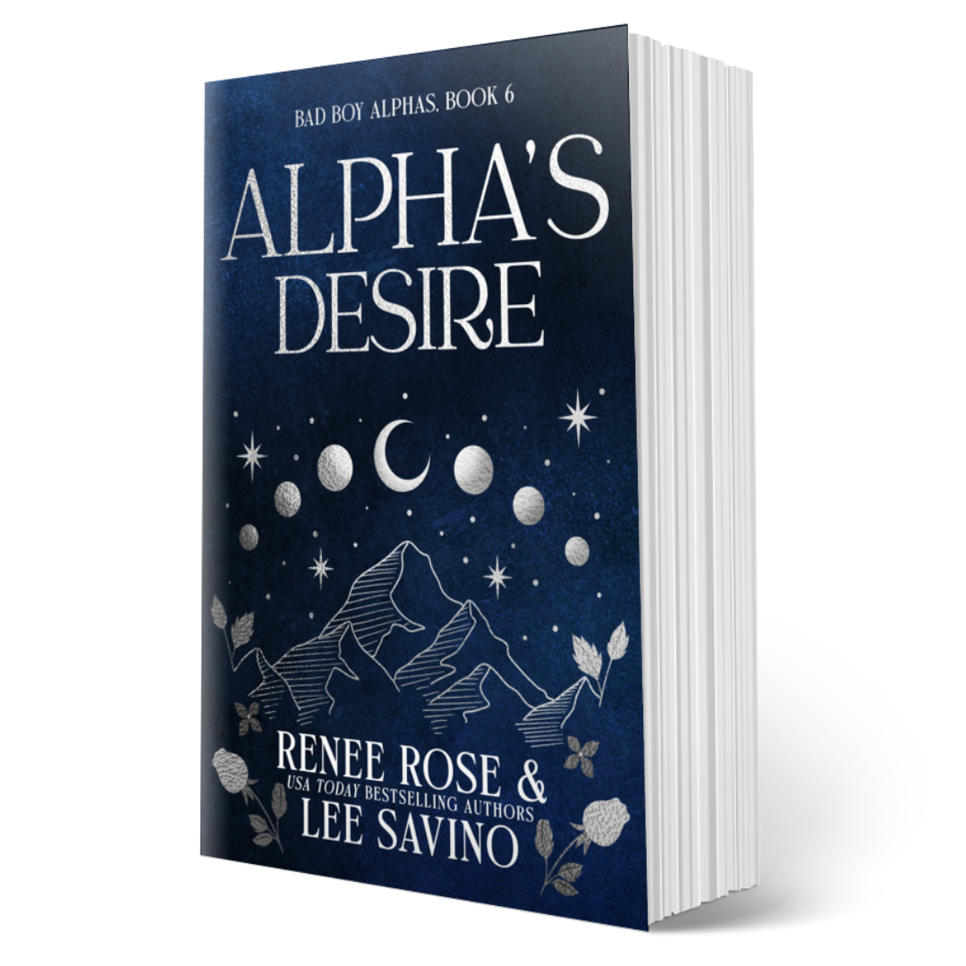 Bad Boy Alphas 6: Alpha's Desire (Discreet Edition) - Signed