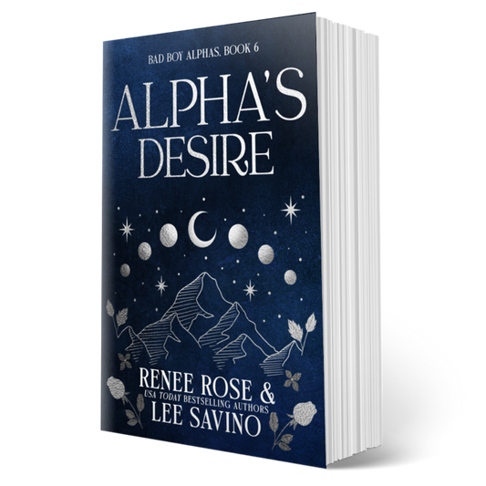 Bad Boy Alphas 6: Alpha's Desire (Discreet Edition) - Signed