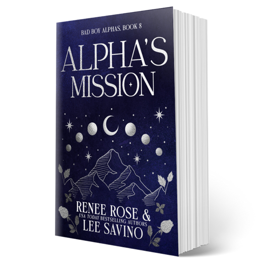 Bad Boy Alphas 8: Alpha's Mission (Discreet Edition) - Signed