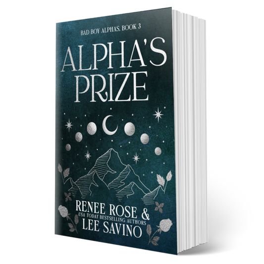 Bad Boy Alphas 3: Alpha's Prize (Discreet Edition) - Signed