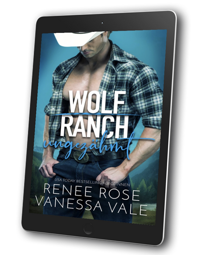 A tablet device displaying a romance novel cover titled "Wolf Ranch verzeihmt" by Renee Rose and Vanessa Vale, shown on a clean white background.