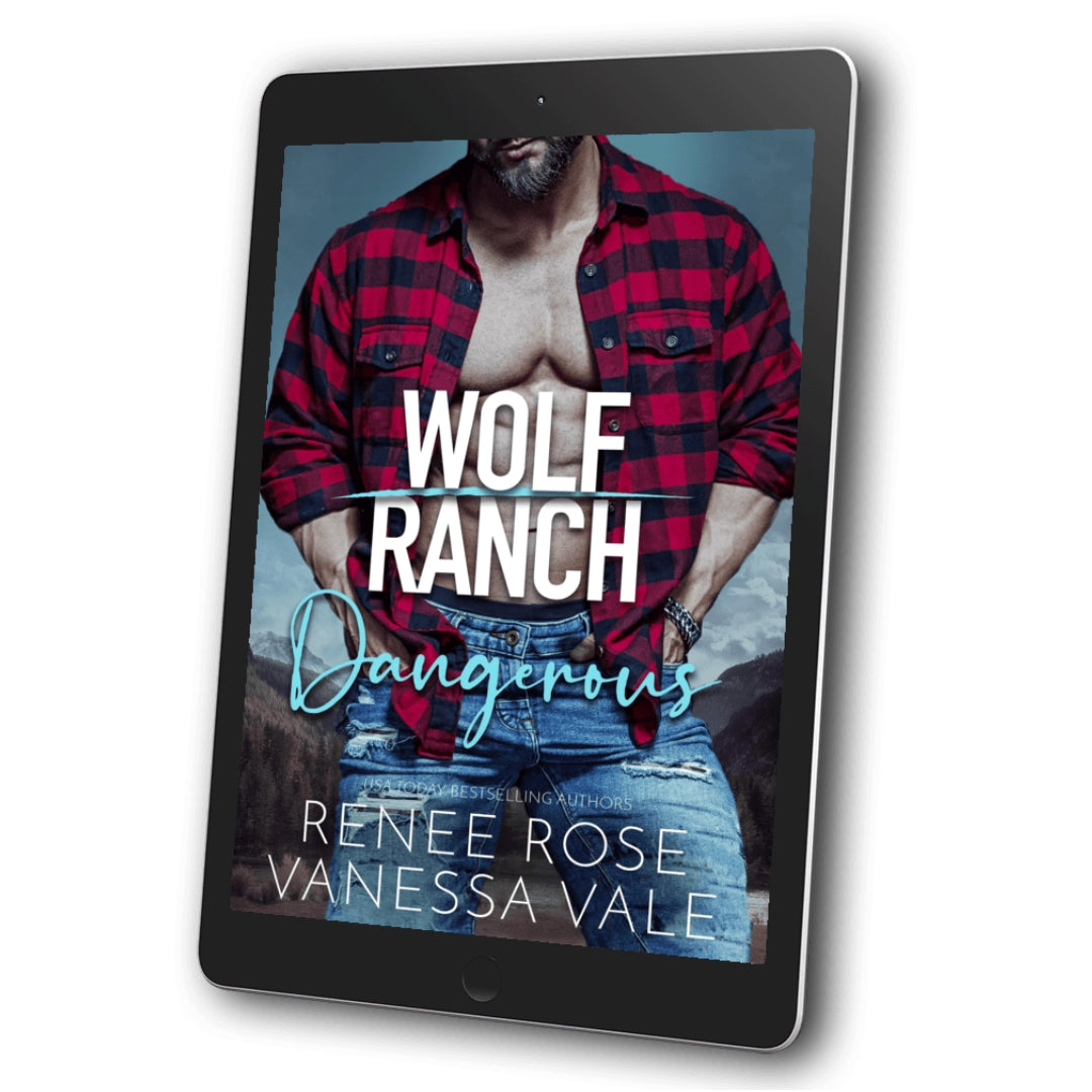 Wolf Ranch E-Book 10: Dangerous