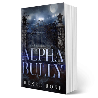 Wolf Ridge High Book 1: Alpha Bully - Signed Paperback
