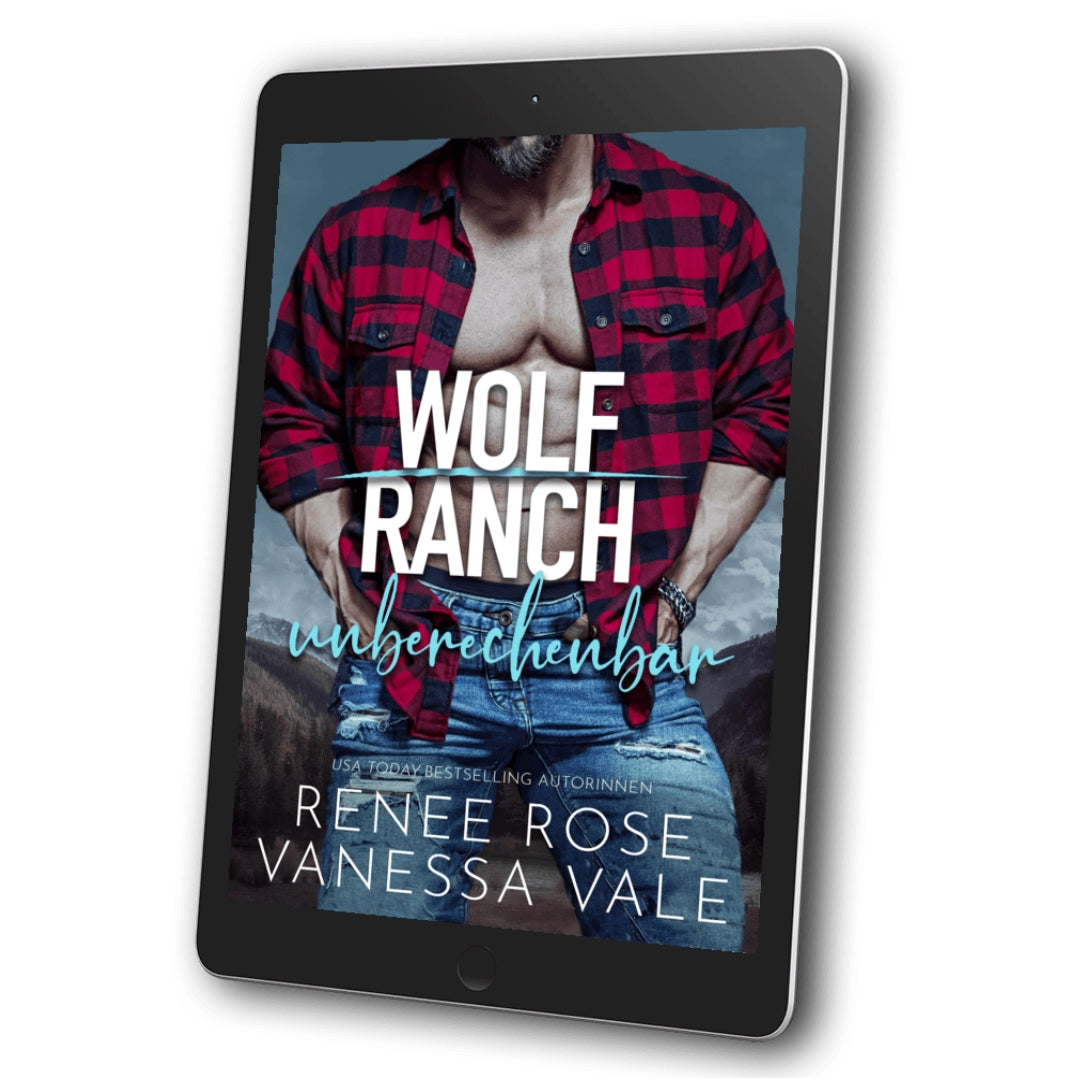 Wolf Ranch (DE) Buch 10: unberechenbar
