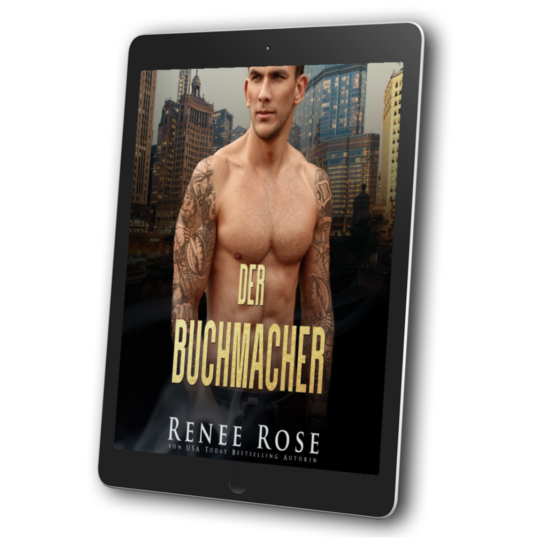 Image of ebook. The cover features a white, buff, shirtless man with tatted arm sleeves. In yellow text is the title "Der Buchmacher." On the bottom in white text is "Renee Rose von USA Today Bestselling Authorin"