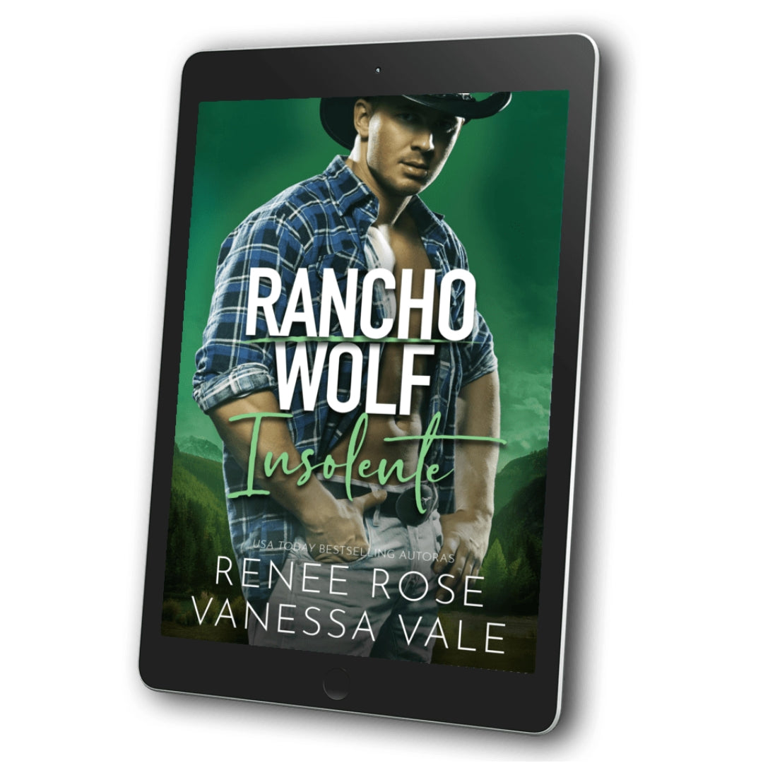 Rancho Wolf 12: Insolente