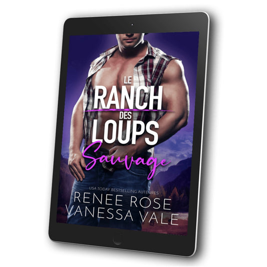 Le Ranch des Loups Livre 4: Sauvage