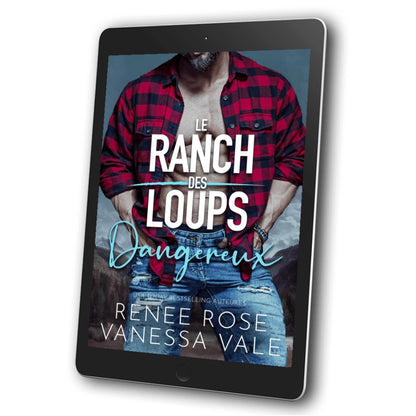 Le Ranch des Loups Livre 10: Dangereux