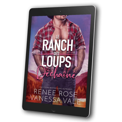 Le Ranch des Loups Livre 11: Déchaîné