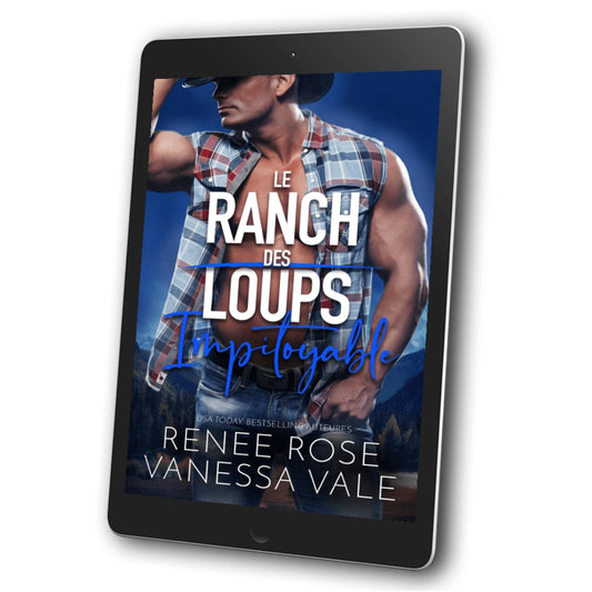 Le Ranch des Loups Livre 6: Impitoyable