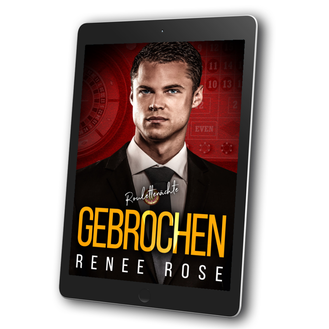 Image of an ebook. The cover background is red and features a roulette wheel. There is a white blonde man in a black and white suit and tie looking out. In white and gold text is the title "Roulettenachte Gebrochen." On the bottom of the cover in white text is "Renee Rose"