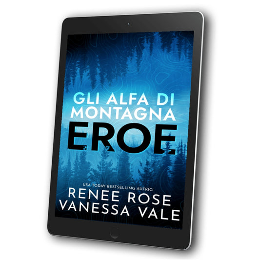 Gli Alfa di Montagna Libro 1: Eroe