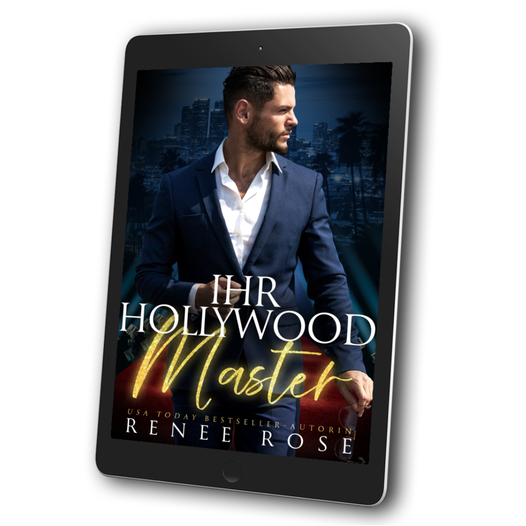 Image of an ebook. The coer features a white man in a blue and white suit. In white and gold text is the title "Ihr Hollywood Master." On the bottom of the cover in gold and white text "USA Today Bestseller Autorin Renee Rose"