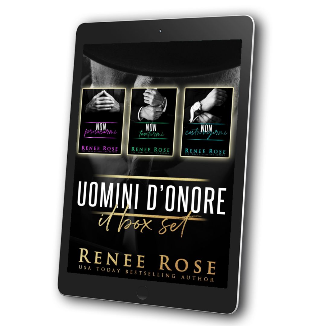 Image of an ebook. The cover features the three books from the Made Men Series. In white and gold text is the title "Uomini D'onore U Box Set." On the bottom of the cover in gold text is "Renee Rose USA Today Bestselling Author"