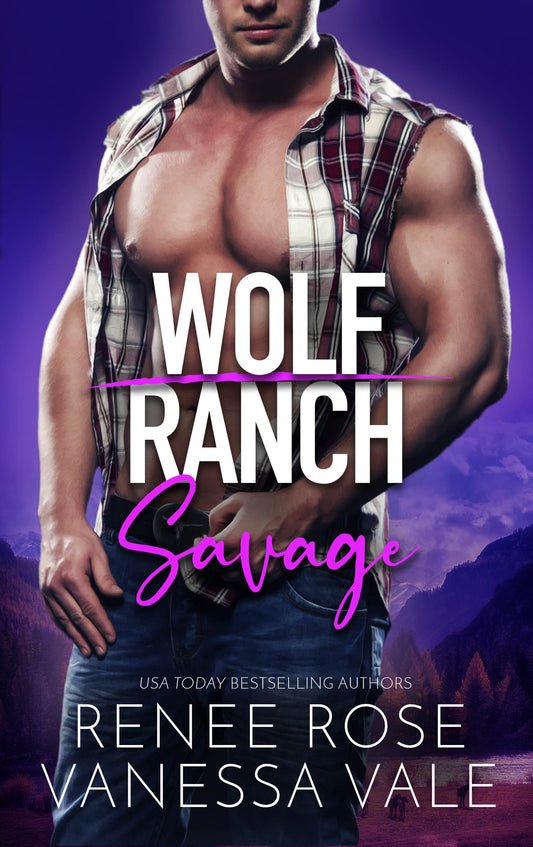 Wolf Ranch E-Book 4: Savage