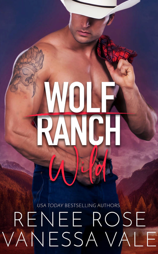 Wolf Ranch E-Book 2: Wild