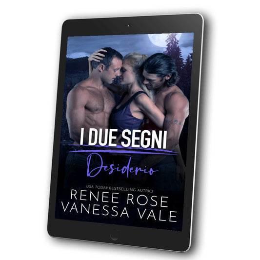 I Due Segni Libro 3: Desiderio