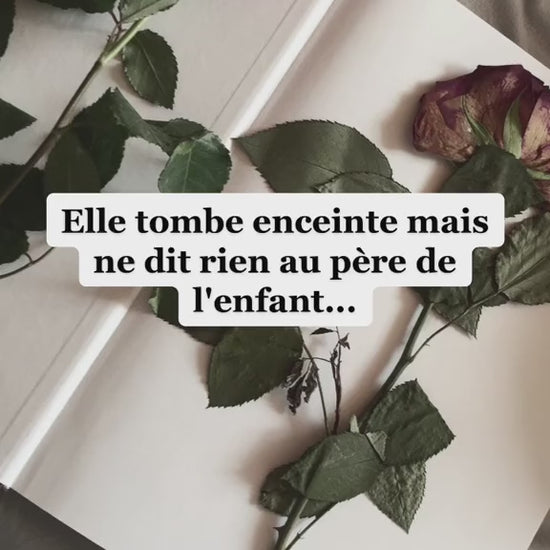 Customer-made tiktok video of a book with pressed roses in it that says "Elle tombe enceinte mais ne dit rien au pere de l'enfant" by @marybooktok