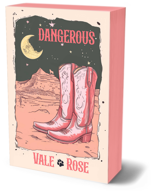 Wolf Ranch Book 10: Dangerous - Special Edition SIGNED