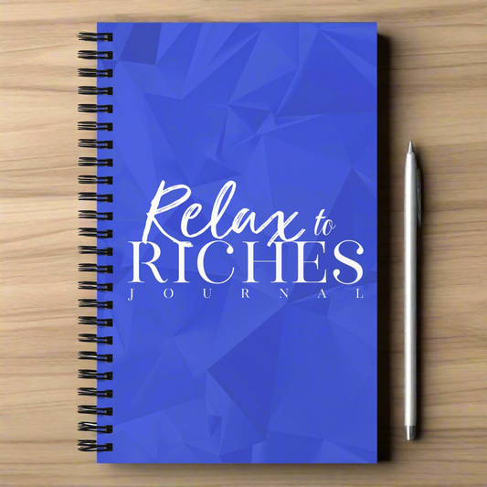 Relax To Riches Spiral Notebook