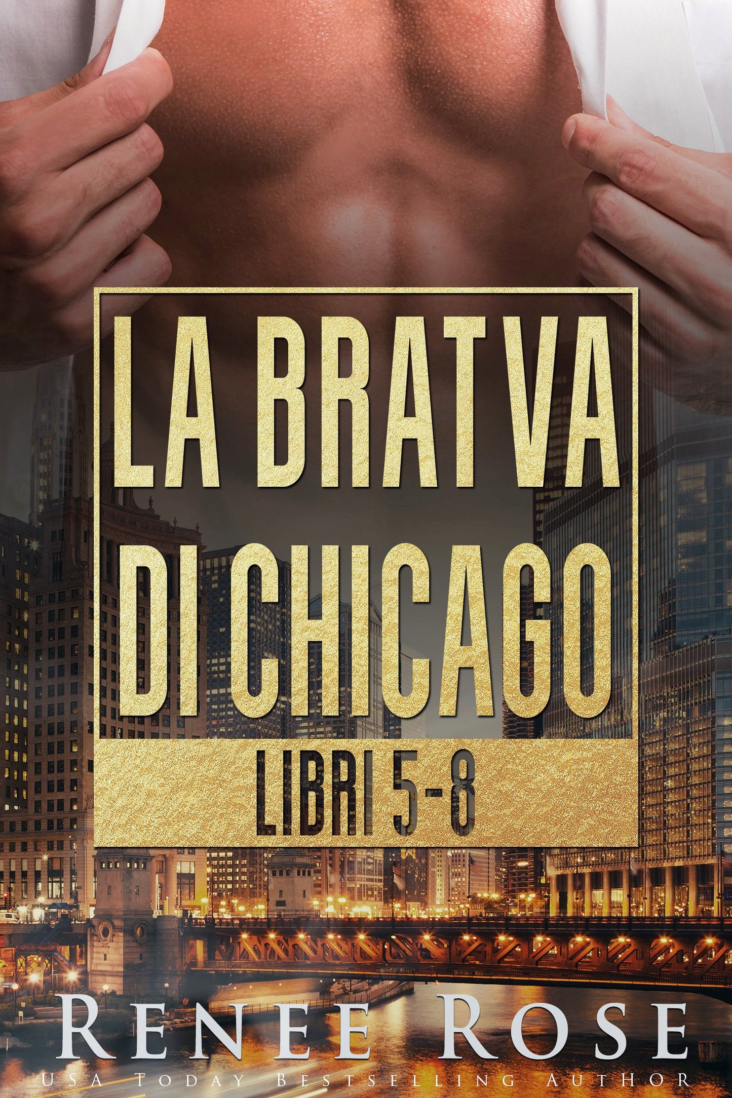 La Bratva di Chicago Libri 5-8